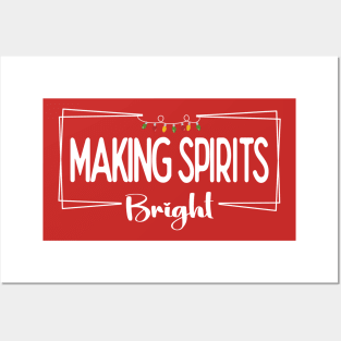 Making Spirits Bright (White) Posters and Art